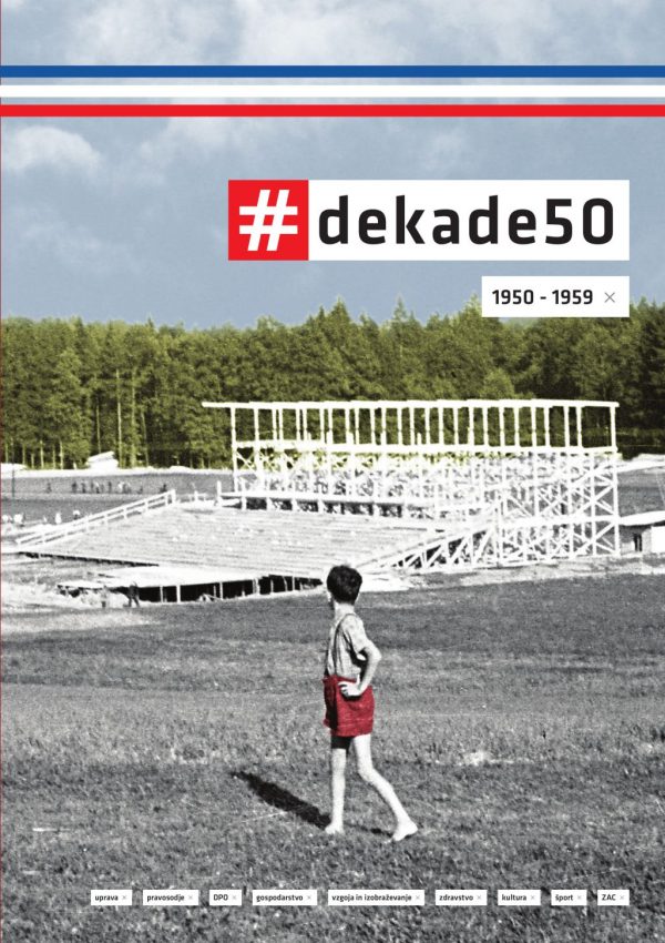 Naslovnica Celje Dekade : Petdeseta : 1950-1959