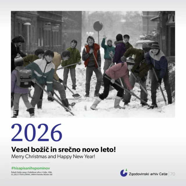 ✨ Veliko zdravja, vedrine, vneme, sreče in zadovoljstva!
👉 Počistite odvečno ❄️🧹, za dobro, udobno in varno pot naprej ✨➡️
🥳 Prijetne praznike 🎄 in vstop v 2026 🎆 vam vošči
#ekipapisanihspominov = Kolektiv Zgodovinskega arhiva Celje 📚
